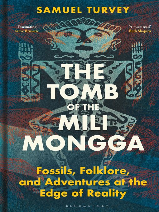 Title details for The Tomb of the Mili Mongga by Samuel Turvey - Available